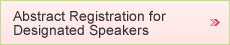 Abstract Registration for Designated Speakers