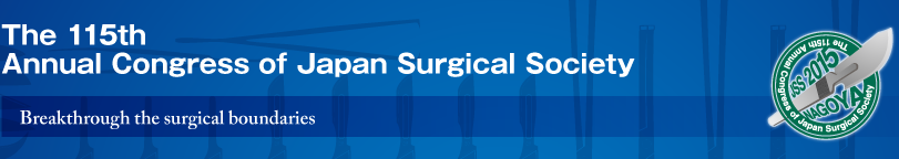 The 115th Annual Congress of Japan Surgical Society