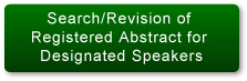 Search/Revision of Registered Abstract for Designated Speakers