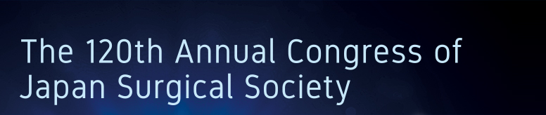 The 120th Annual Congress of Japan Surgical Society